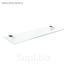 Полка стеклянная "Блик", без держателей, 5х150х550 мм, хрусталь