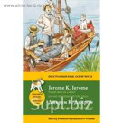Трое в лодке, не считая собаки = Three Men in a Boat (To say nothing of the Dog): метод комментированного чтения